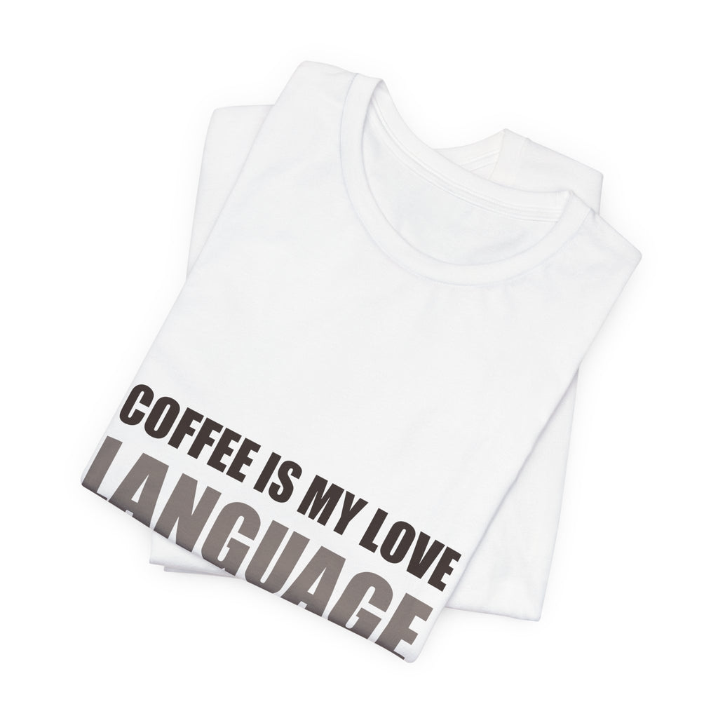Coffee Love Language Family Tee | Holiday Gift