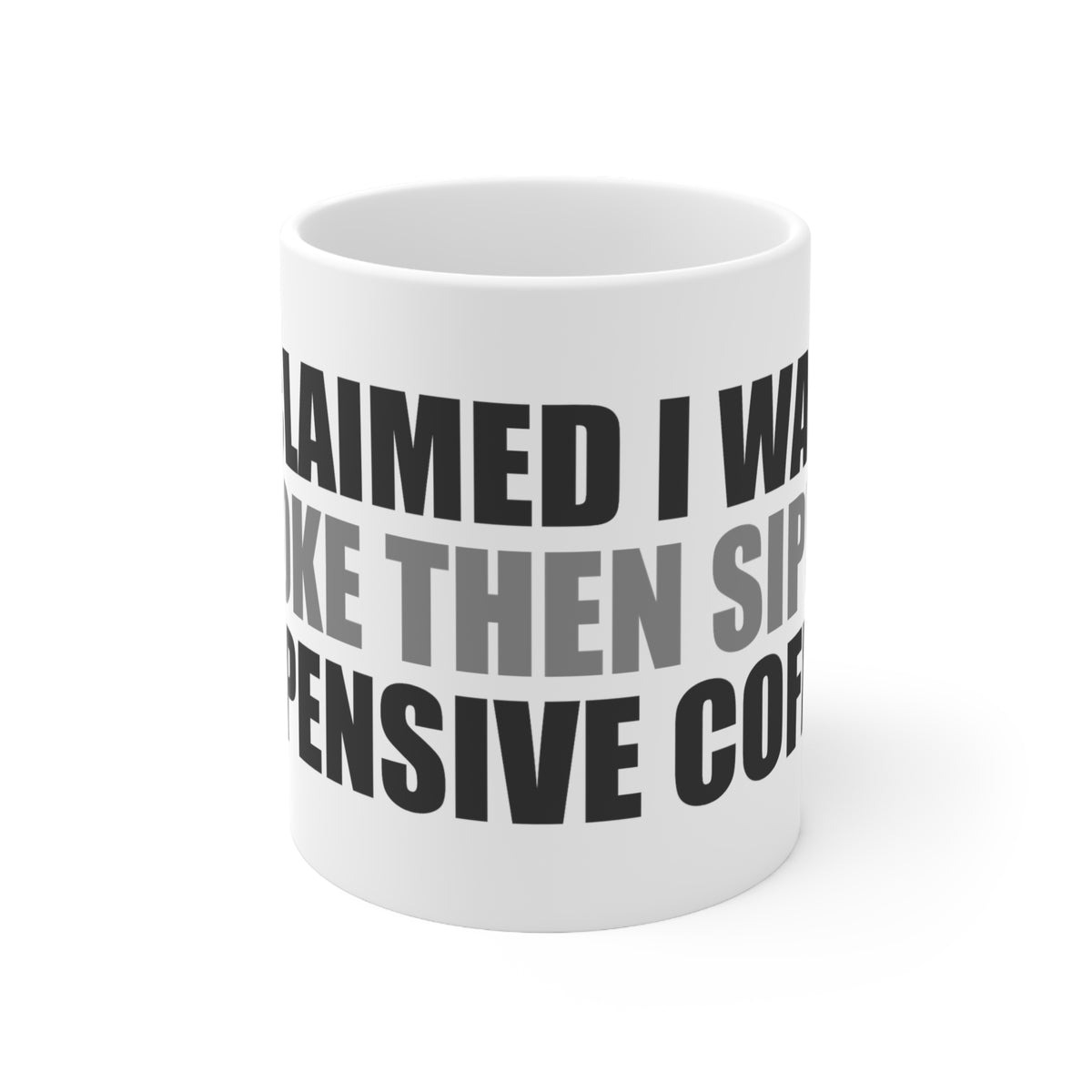 Broke But Make It Latte Funny Mug | Hypocrisy Humor