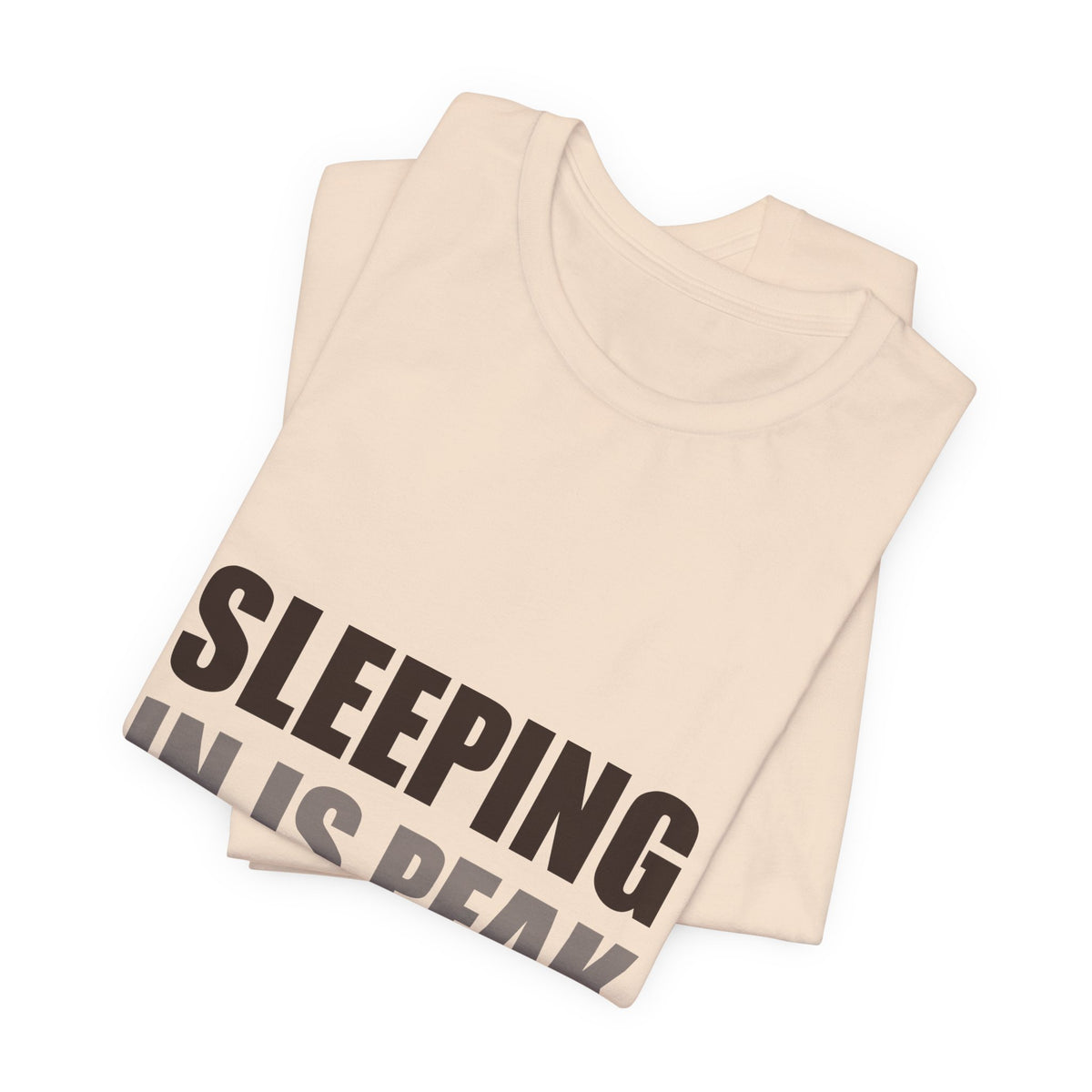 Sleeping In Is Peak Productivity Tee | Funny Slacker Humor
