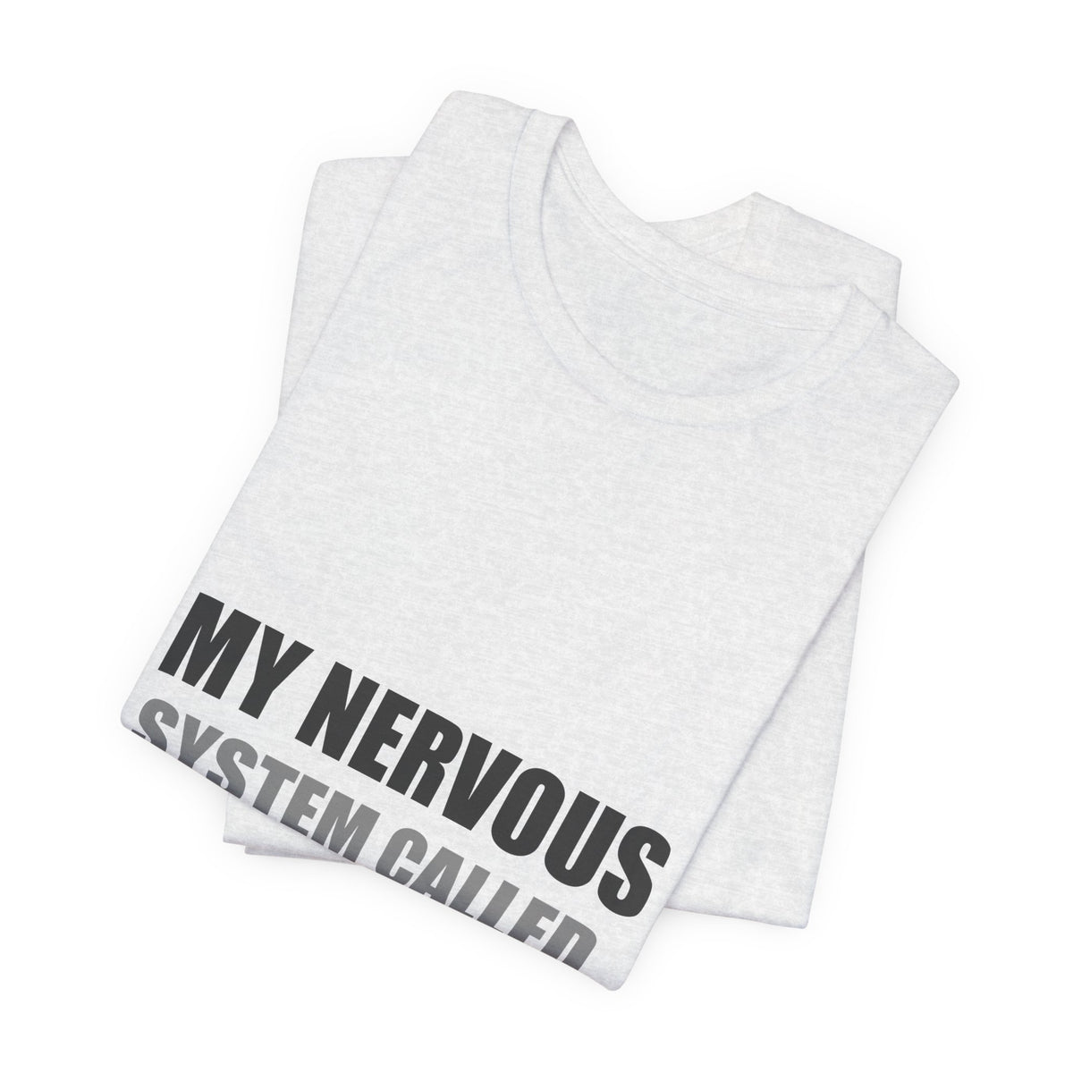 Nervous System Refund Tee | Absurdist Humor Shirt