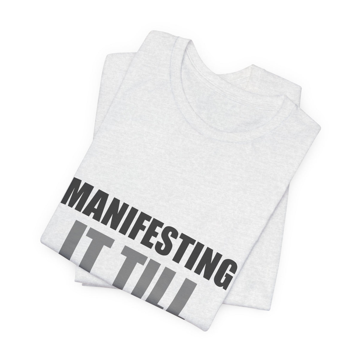 Manifesting It Till It's Real Tee | Hopeful Denial