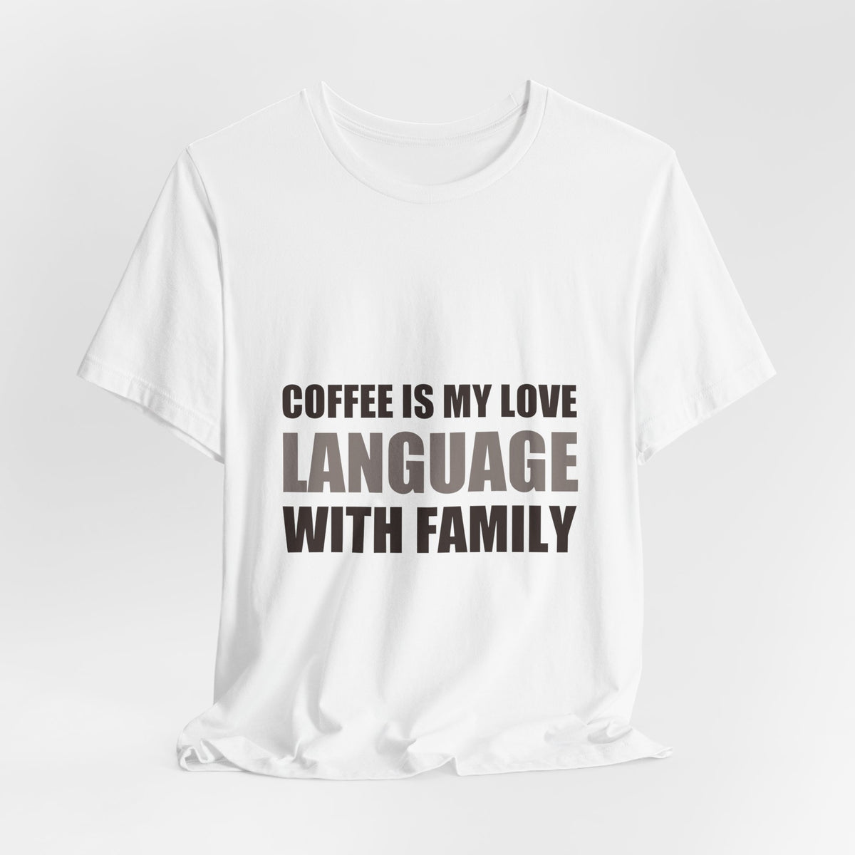 Coffee Love Language Family Tee | Holiday Gift