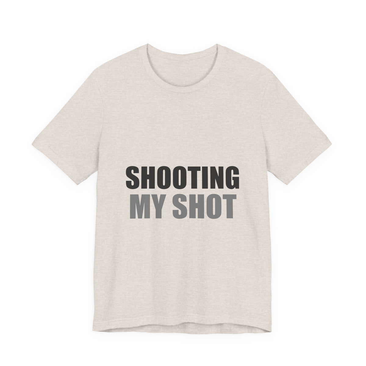 Shooting My Shot Funny Tee | Confidence Humor Gift Shirt