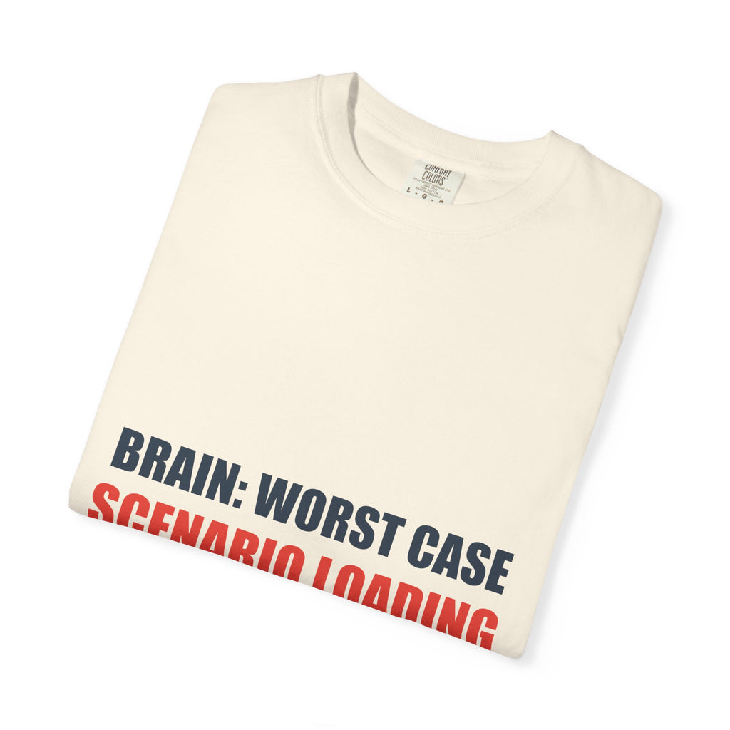 Anxiety Humor Tee | Brain vs Reality Contrast Typography