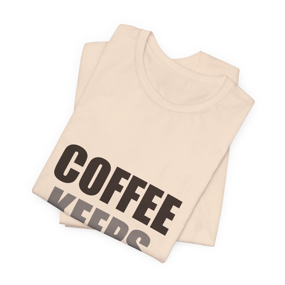 Funny Coffee Tee | Coffee Keeps Me Vertical Shirt