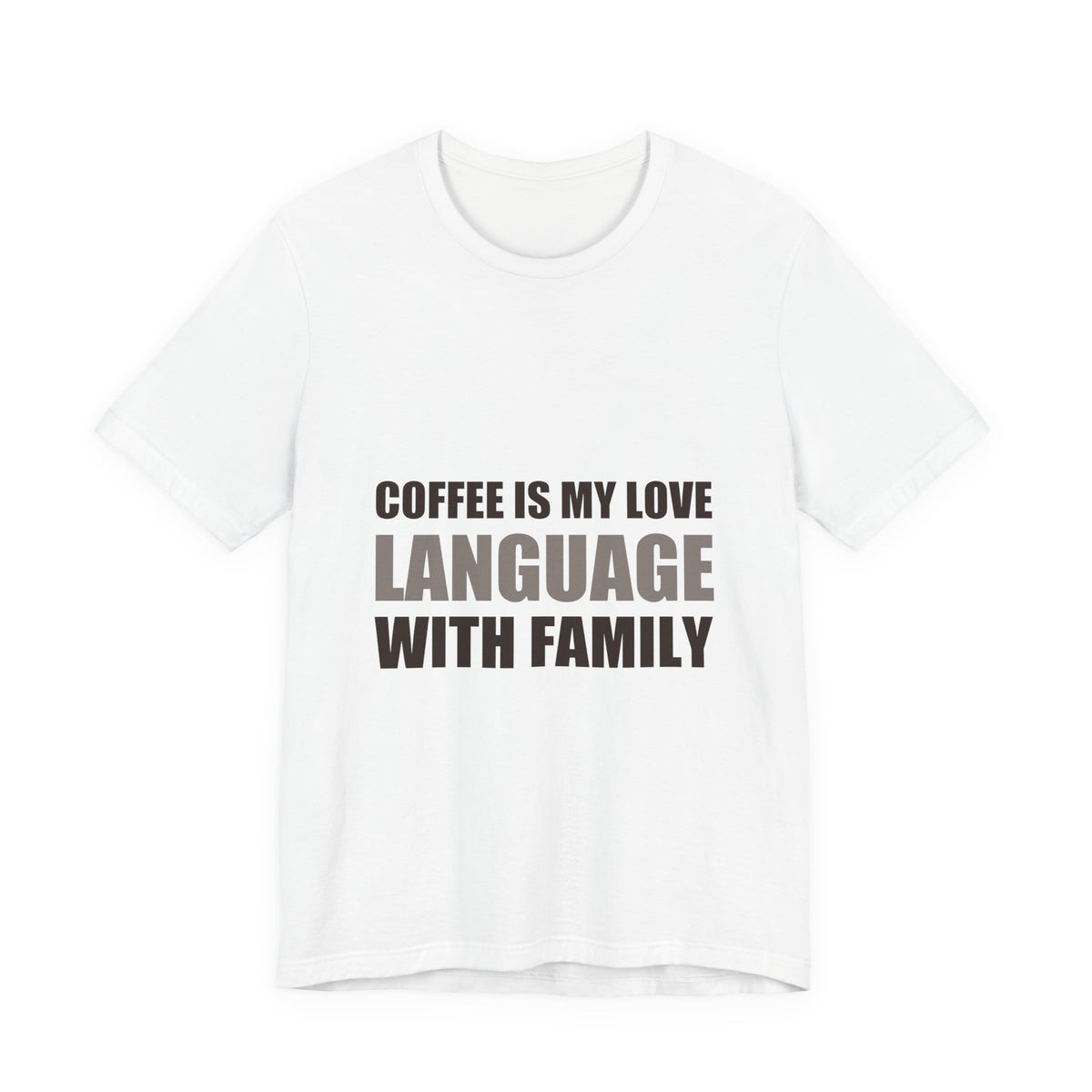 Coffee Love Language Family Tee | Holiday Gift