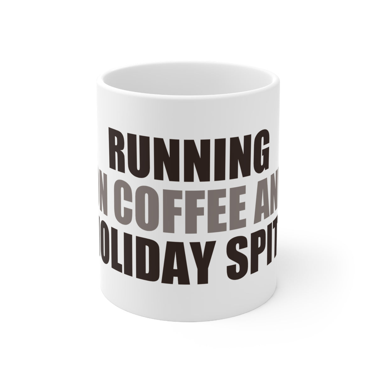 Running on Coffee and Holiday Spite Mug | Funny Gift