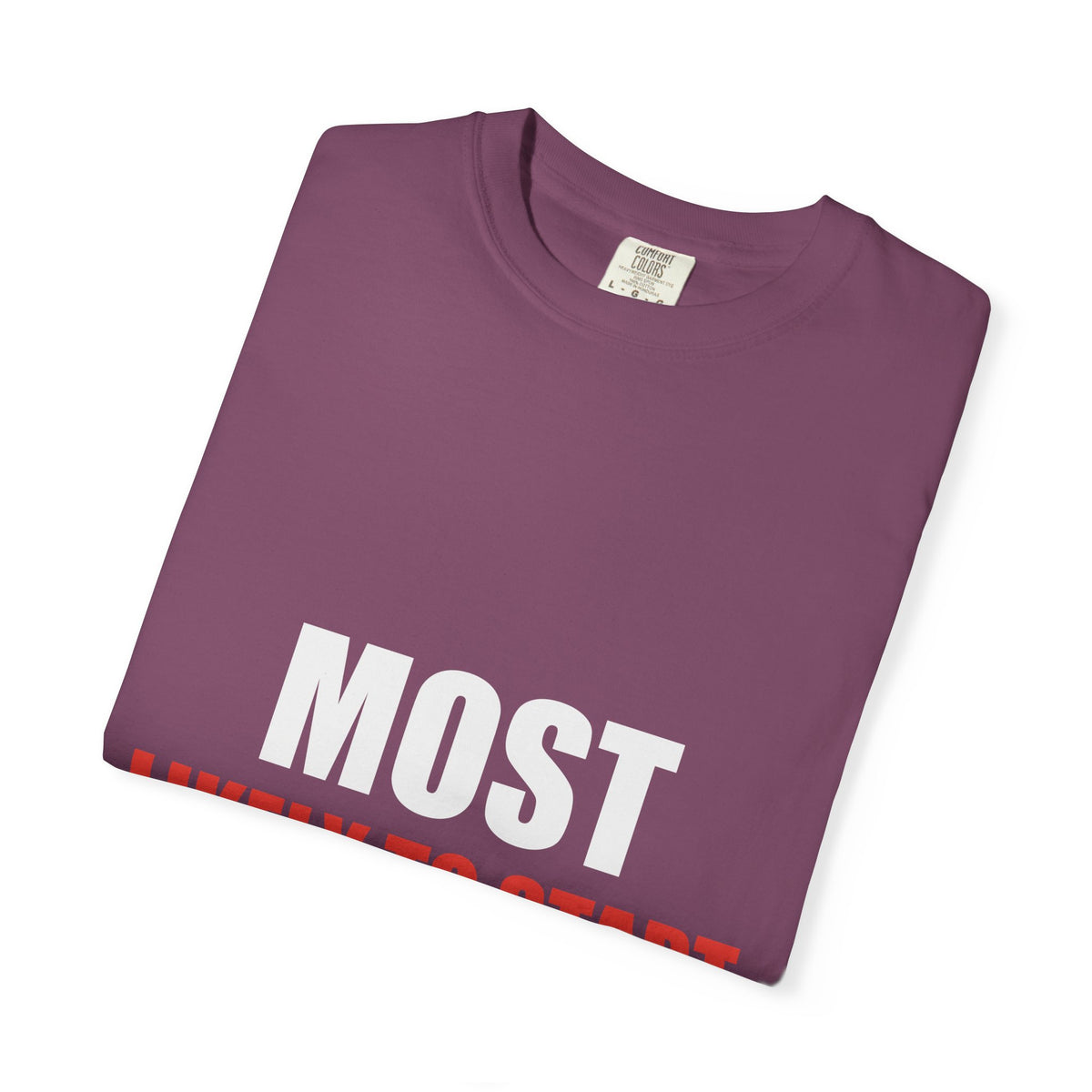Most Likely To Start Christmas Drama Matching Family Tee
