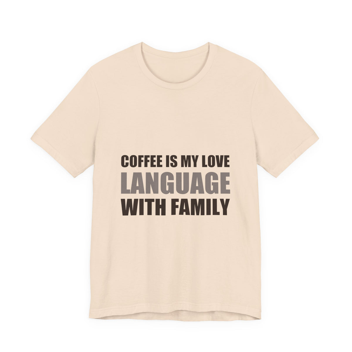 Coffee Love Language Family Tee | Holiday Gift