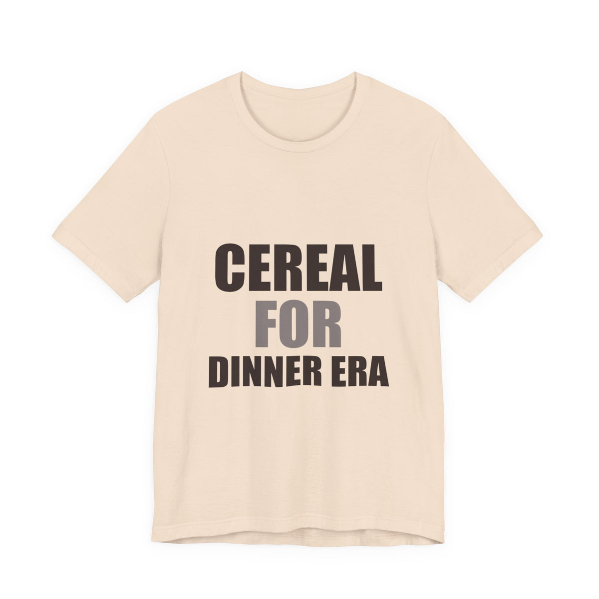 Cereal for Dinner Era Funny Tee | Humorous Unfiltered Graphic Shirt