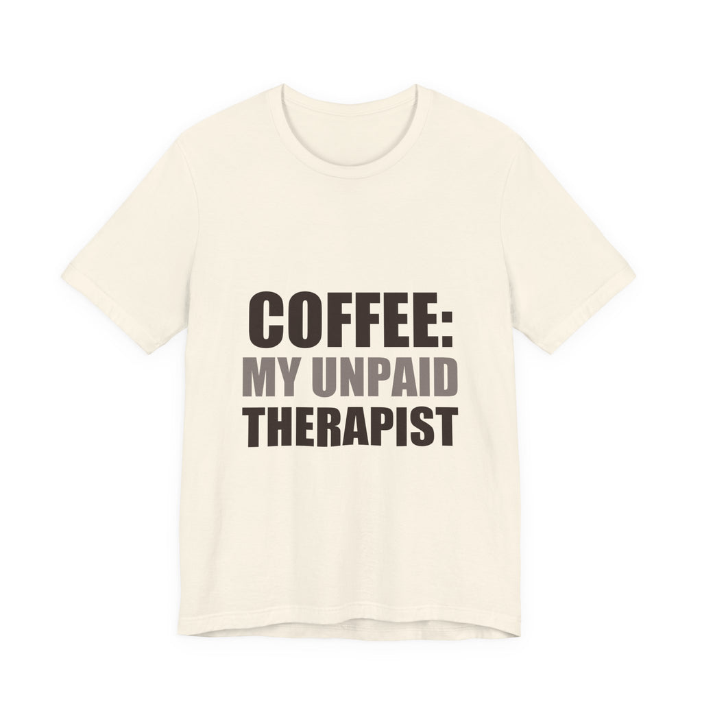 Coffee Lover Tee | Funny Caffeine Shirt | Gift for Coffee Drinker
