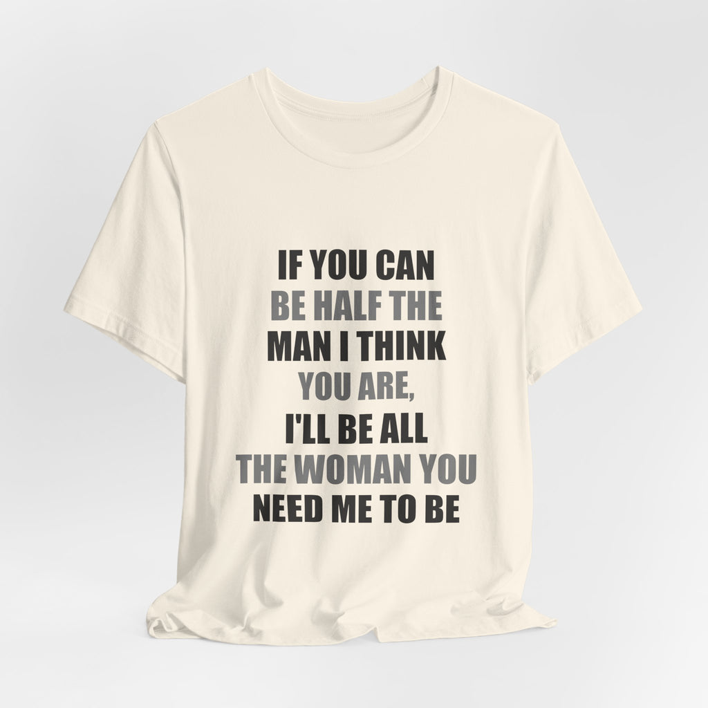Funny Relationship Shirt | Sarcastic Couple Gift Tee