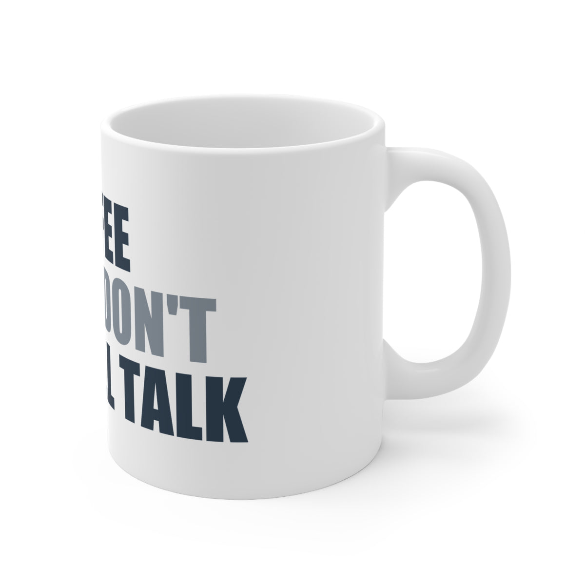 Coffee Aliens Don't Do Small Talk Mug | Space Humor