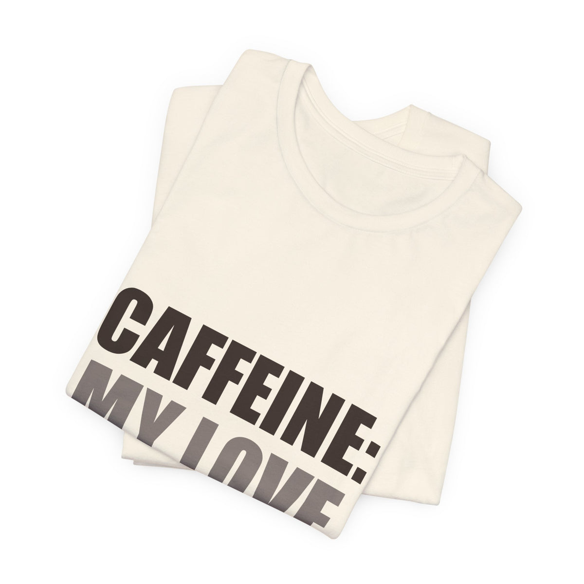 Caffeine Love Language Coffee Tee | Gift for Coffee Lovers