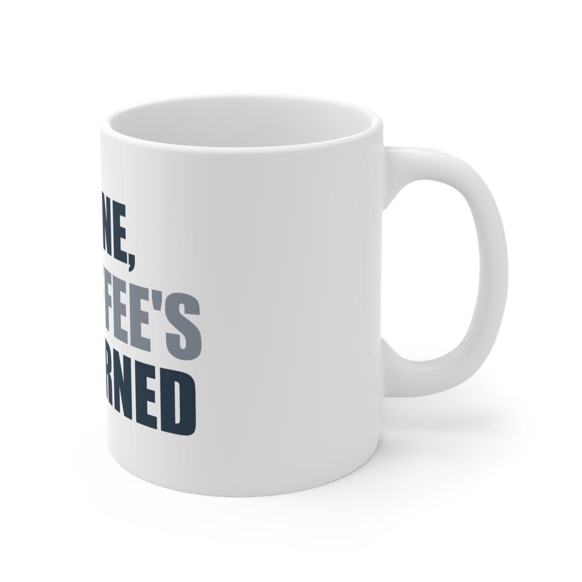 I'm Fine My Coffee's Concerned Mug | Funny Office Humor Gift