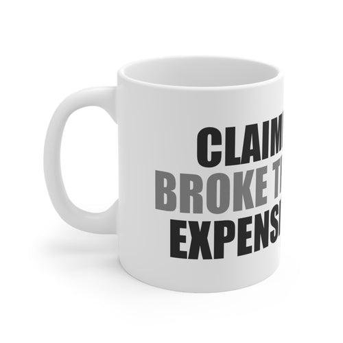 Broke But Make It Latte Funny Mug | Hypocrisy Humor
