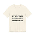 My Relatives Beam Down Unannounced | Funny Alien Space Tee