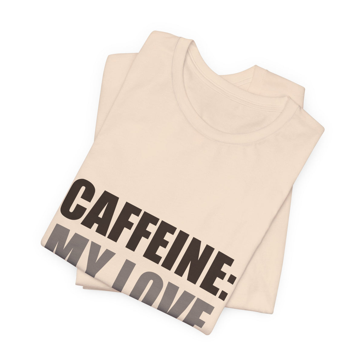 Caffeine Love Language Coffee Tee | Gift for Coffee Lovers