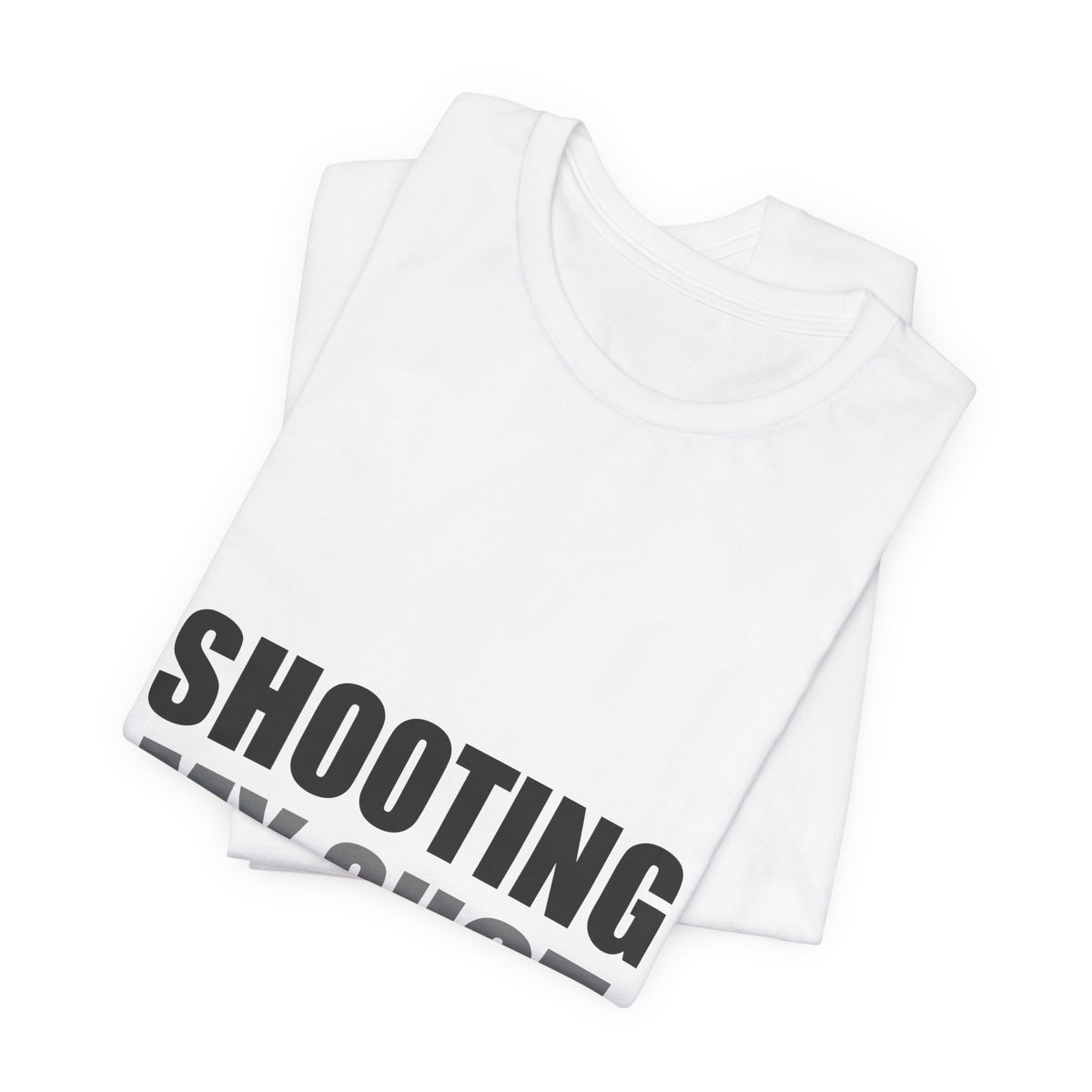 Shooting My Shot Funny Tee | Confidence Humor Gift Shirt