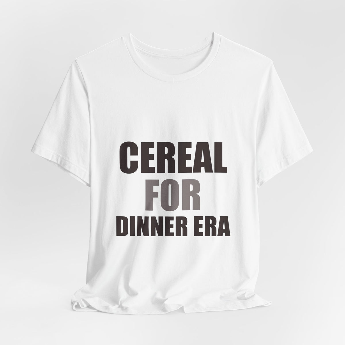 Cereal for Dinner Era Funny Tee | Humorous Unfiltered Graphic Shirt