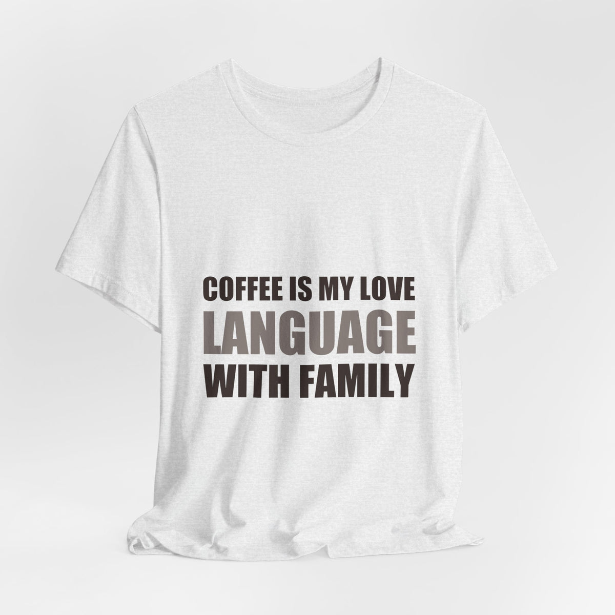 Coffee Love Language Family Tee | Holiday Gift