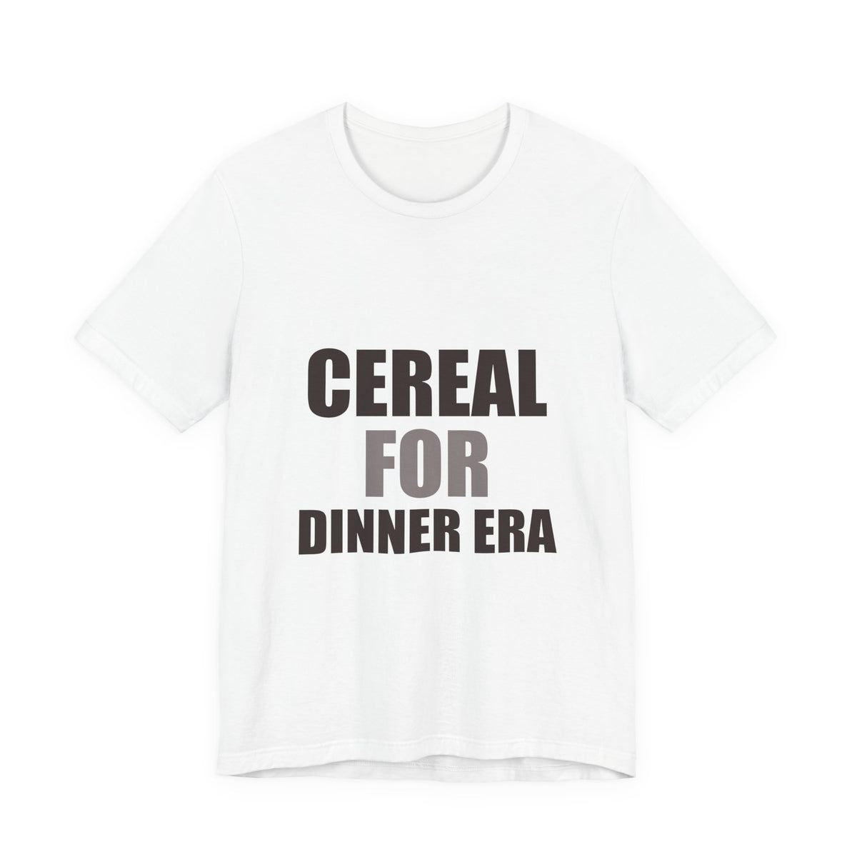 Cereal for Dinner Era Funny Tee | Humorous Unfiltered Graphic Shirt