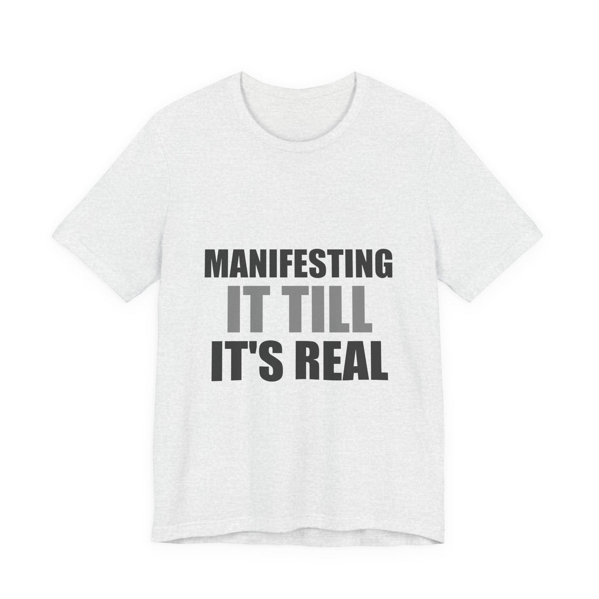 Manifesting It Till It's Real Tee | Hopeful Denial