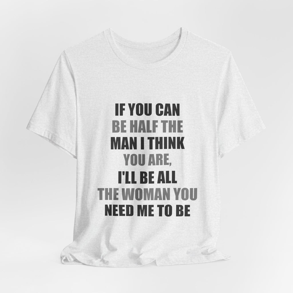 Funny Relationship Shirt | Sarcastic Couple Gift Tee