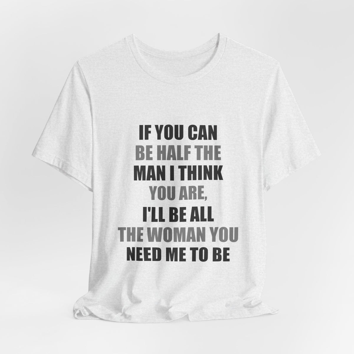 Funny Relationship Shirt | Sarcastic Couple Gift Tee