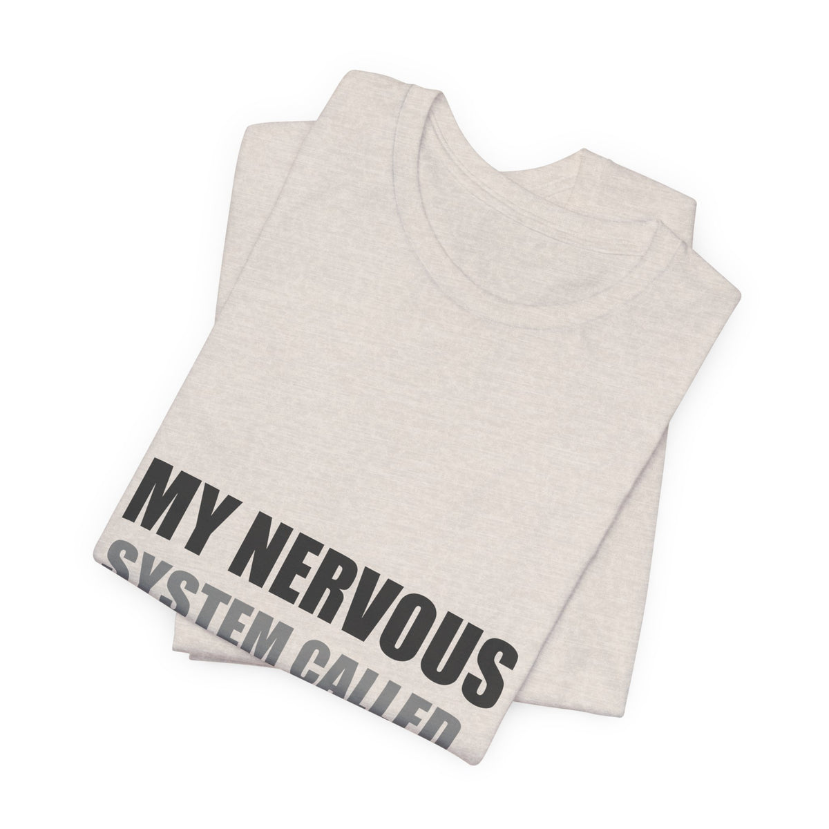 Nervous System Refund Tee | Absurdist Humor Shirt