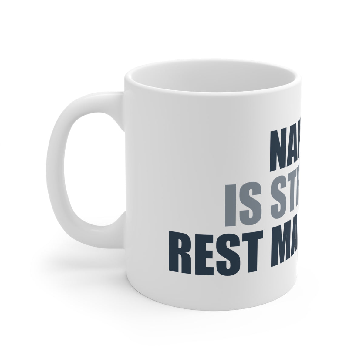 Napping is Strategic Rest Management Mug | Funny Coffee Mug