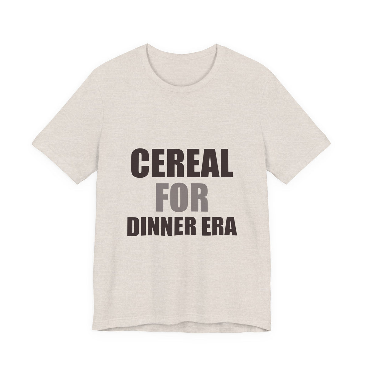 Cereal for Dinner Era Funny Tee | Humorous Unfiltered Graphic Shirt
