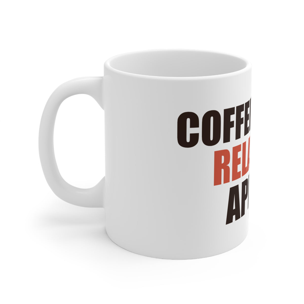 Coffee Before Relatives Appear Mug | Holiday Humor Gift