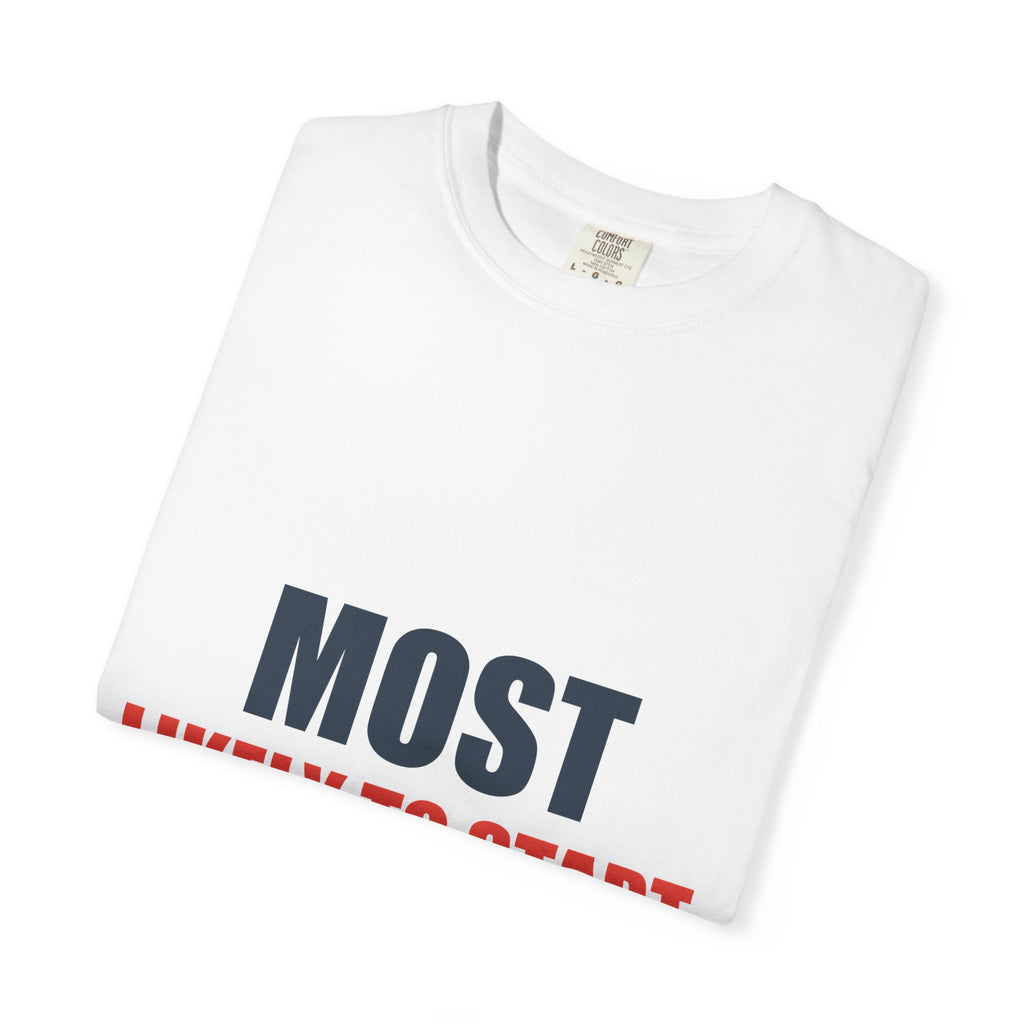 Most Likely To Start Christmas Drama Matching Family Tee
