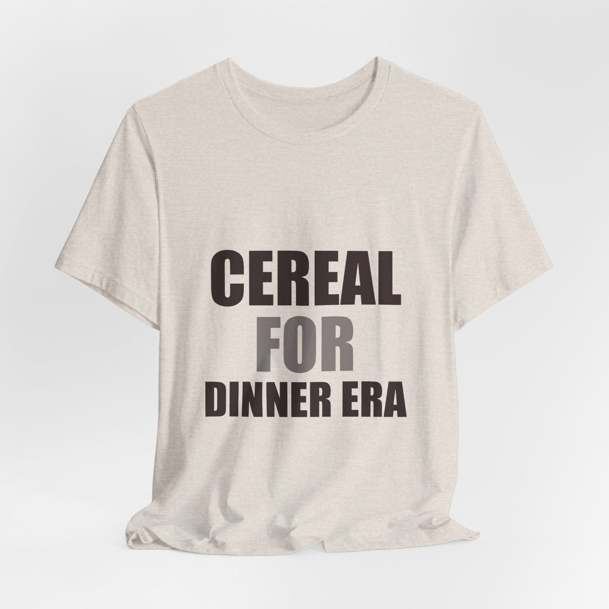 Cereal for Dinner Era Funny Tee | Humorous Unfiltered Graphic Shirt