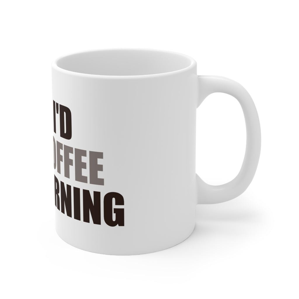 Said I'd Skip Coffee This Morning Mug | Accountability Humor