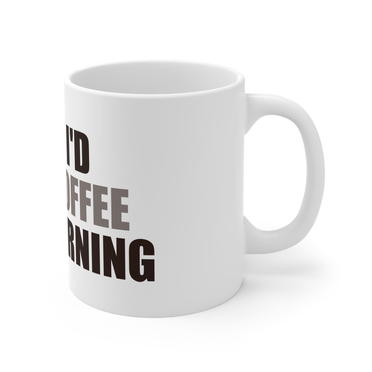 Said I'd Skip Coffee This Morning Mug | Accountability Humor