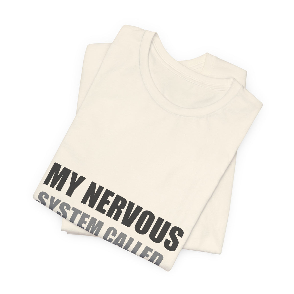 Nervous System Refund Tee | Absurdist Humor Shirt