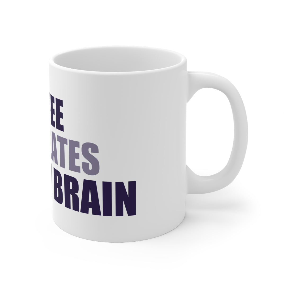Coffee Translates My Alien Brain Mug | Space Humor