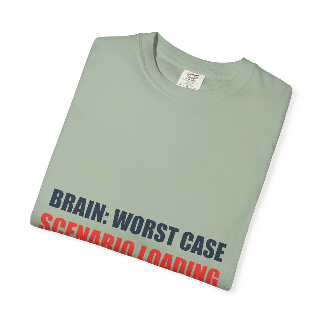 Anxiety Humor Tee | Brain vs Reality Contrast Typography