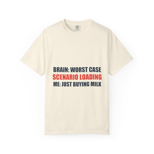Anxiety Humor Tee | Brain vs Reality Contrast Typography